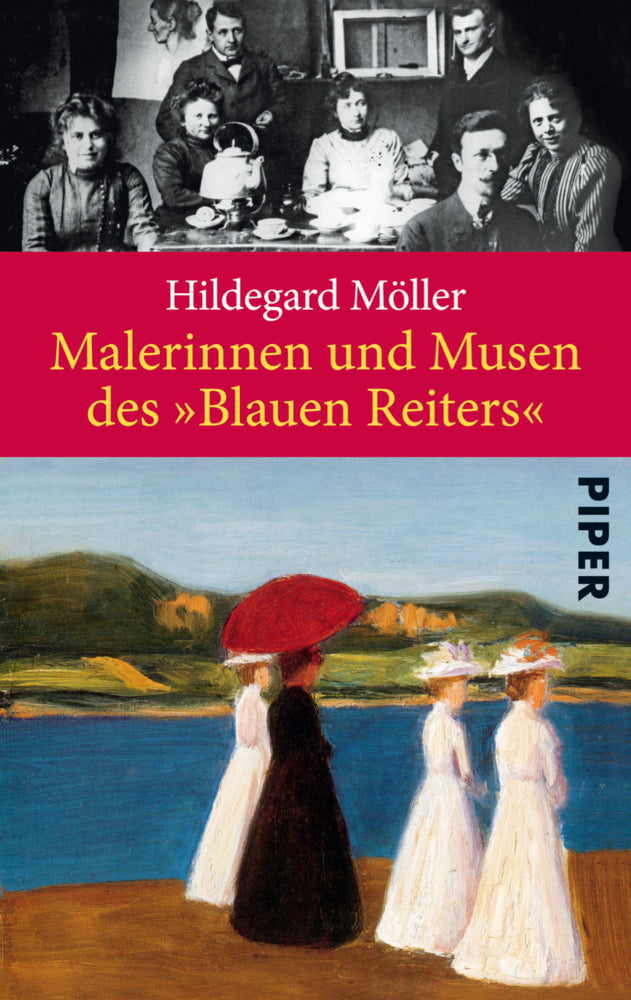 Malerinnen und Musen des »Blauen Reiters« (Hildegard Möller)