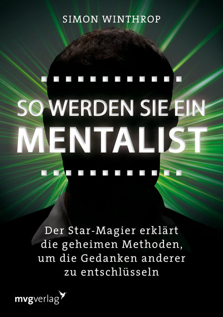 So werden Sie ein Mentalist (Simon Winthrop)