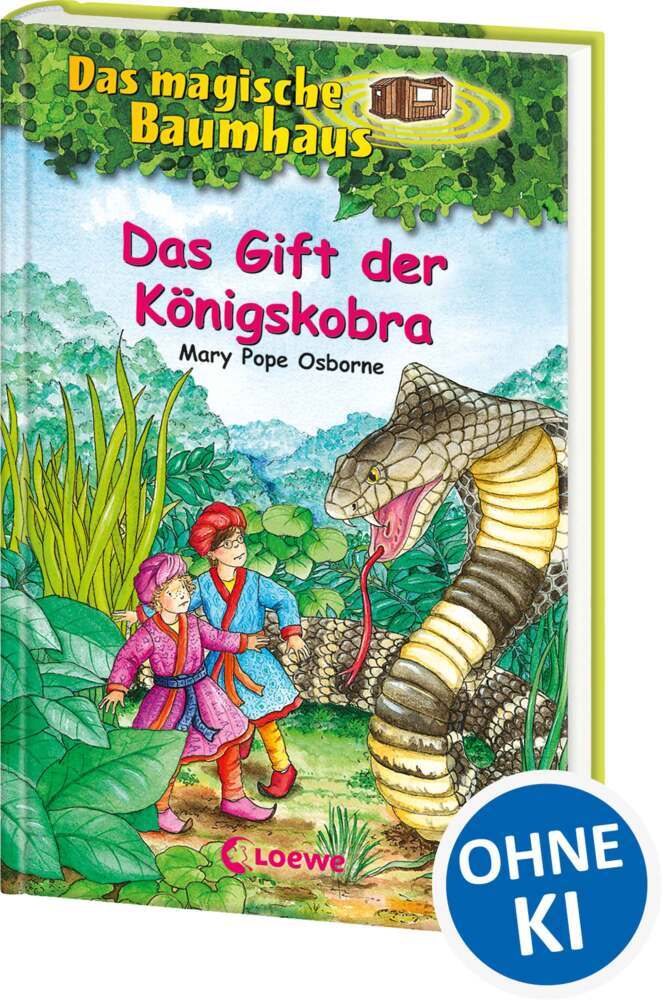 Das magische Baumhaus (Band 43) - Das Gift der Königskobra (Mary Pope Osborne)