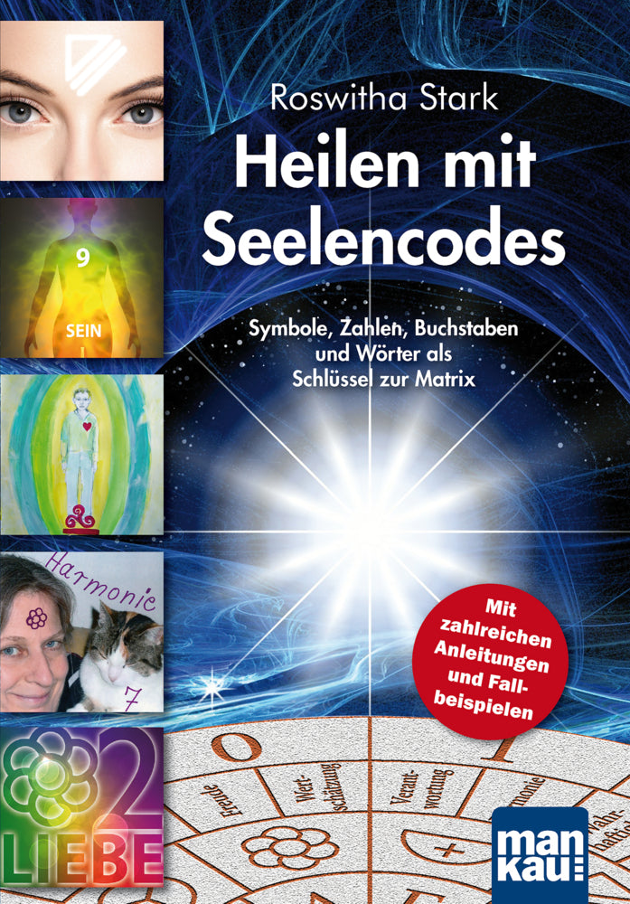 Heilen mit Seelencodes (Roswitha Stark)