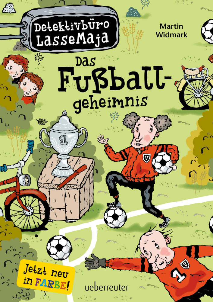 Detektivbüro LasseMaja - Das Fußballgeheimnis (Detektivbüro LasseMaja, Bd. 11) (Martin Widmark)