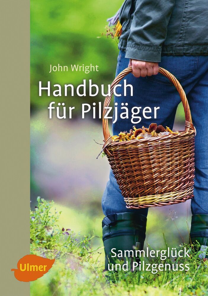 Handbuch für Pilzjäger (John Wright)