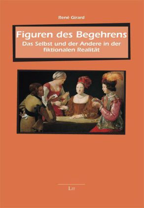 Figuren des Begehrens (René Girard)