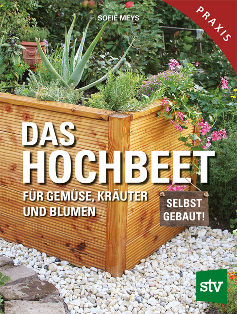 Das Hochbeet (Sofie Meys)