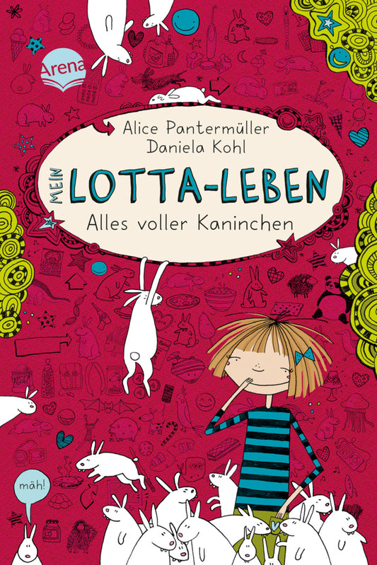 Mein Lotta-Leben (1) - Alles voller Kaninchen (Alice Pantermüller)