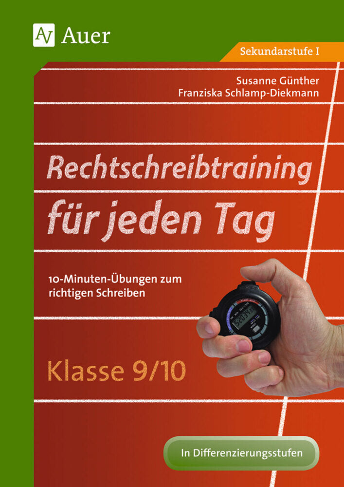 Rechtschreibtraining für jeden Tag, Klasse 9/10 (Susanne Günther)