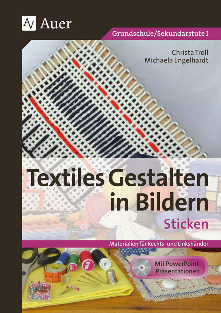 Textiles Gestalten in Bildern: Sticken, m. 1 CD-ROM (Christa Troll)