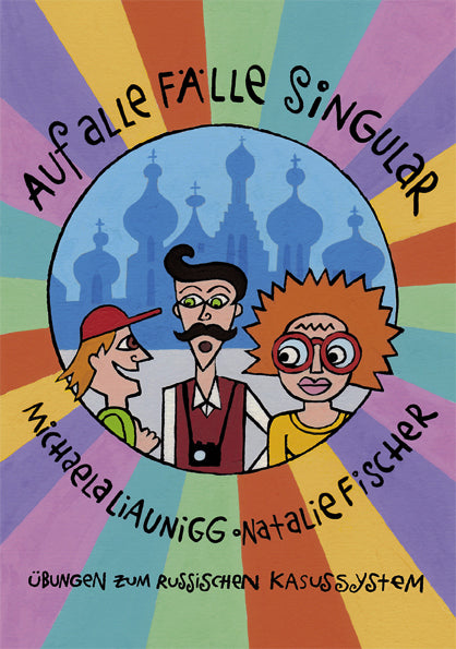 Auf alle Fälle Singular (Michaela Liaunigg)
