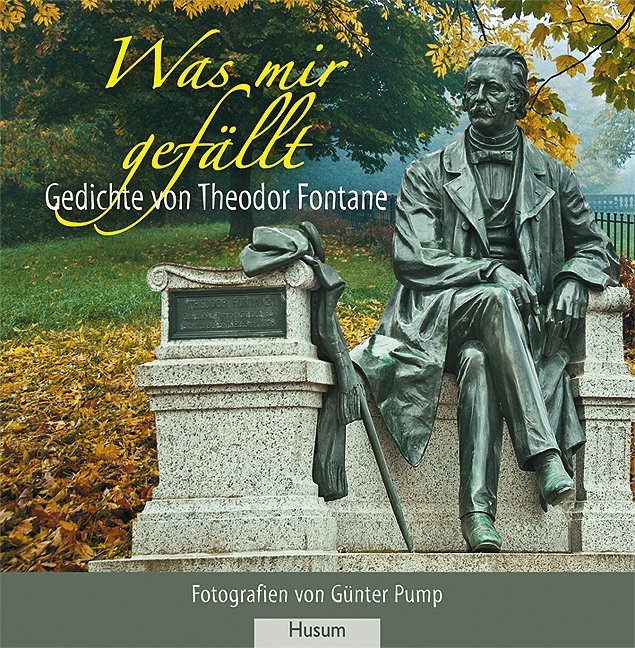 Was mir gefällt (Theodor Fontane)