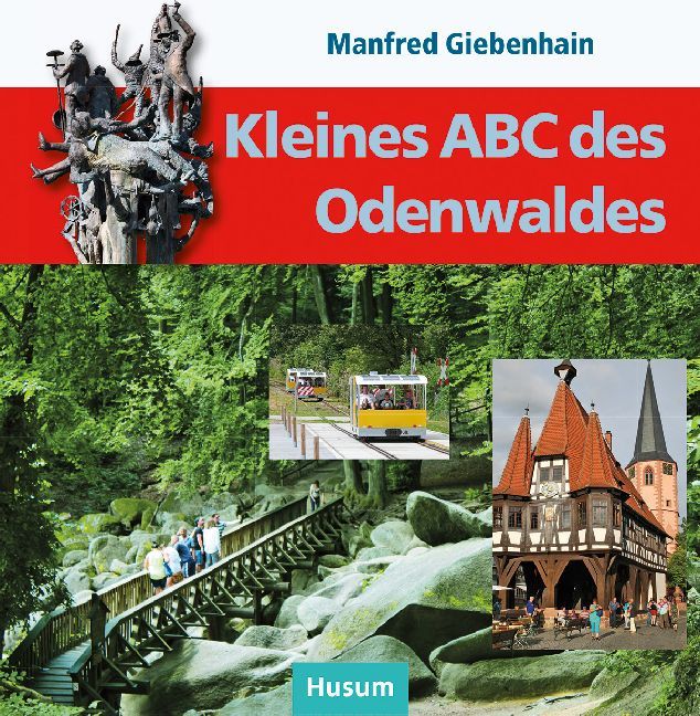 Kleines ABC des Odenwaldes (Manfred Giebenhain)