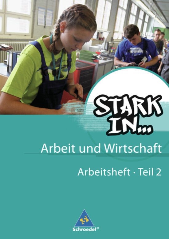 Stark in ... Arbeit und Wirtschaft - Ausgabe 2012.Tl.2 (Christian Behrens)