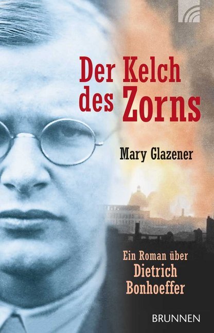 Der Kelch des Zorns (Mary Glazener)