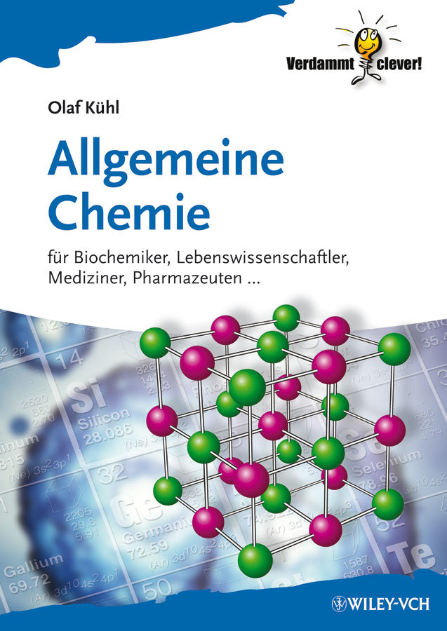 Allgemeine Chemie (Olaf Kühl)