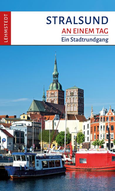 Stralsund an einem Tag (Michael Schulze)