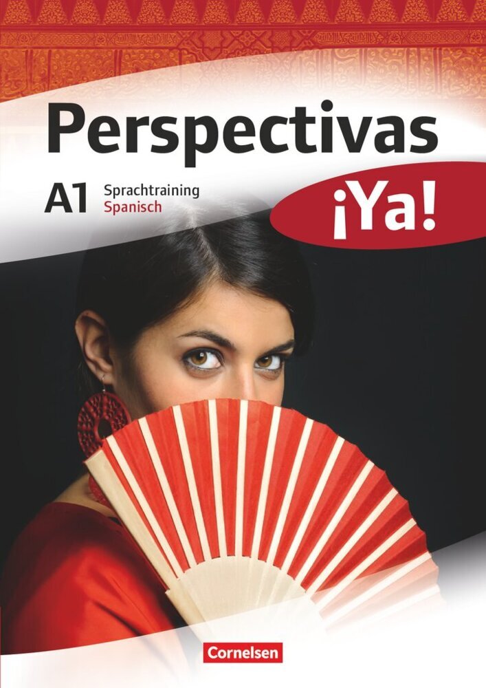 Perspectivas ¡Ya! - Spanisch für Erwachsene - Aktuelle Ausgabe - A1 (María Del Carmen Mata Manjón)