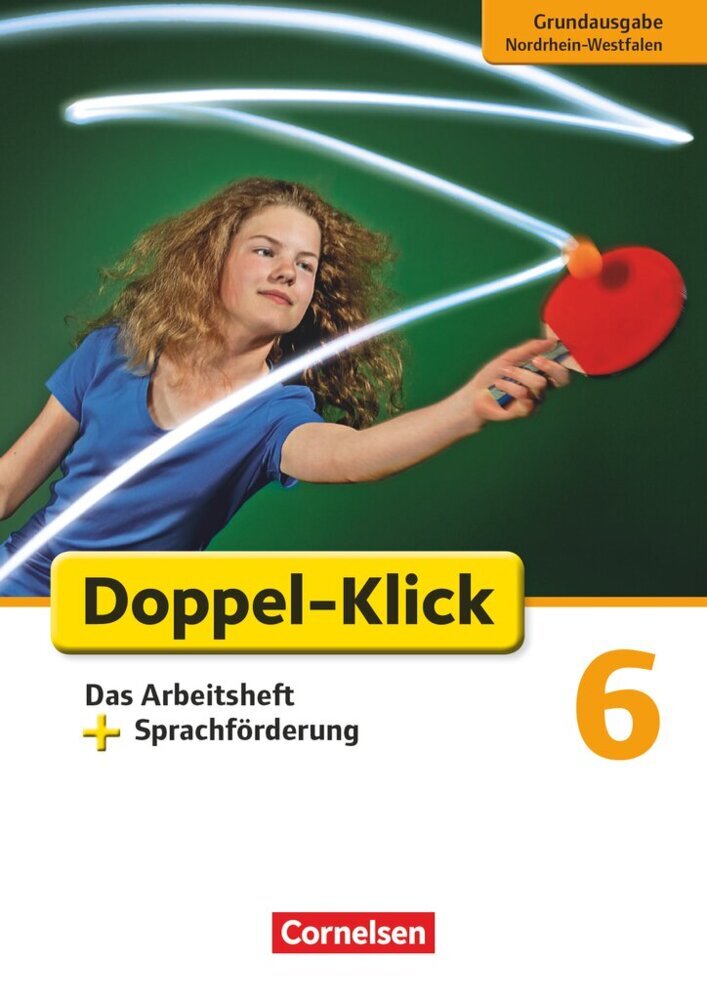 Doppel-Klick - Das Sprach- und Lesebuch - Grundausgabe Nordrhein-Westfalen - 6. Schuljahr (Sebastian Scholz)