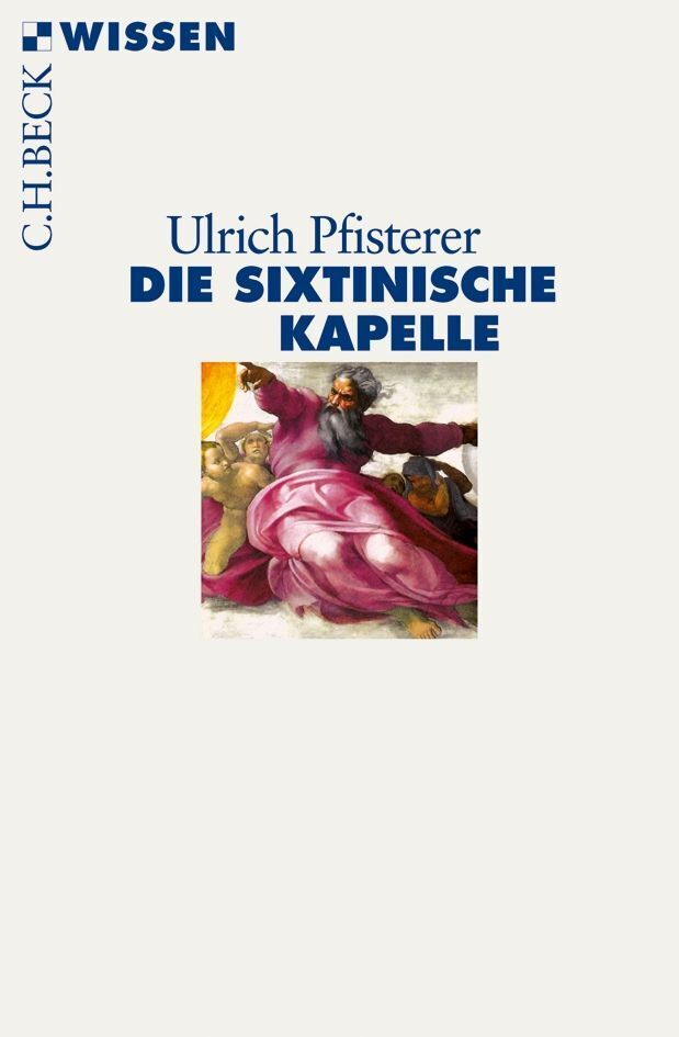 Die Sixtinische Kapelle (Ulrich Pfisterer)
