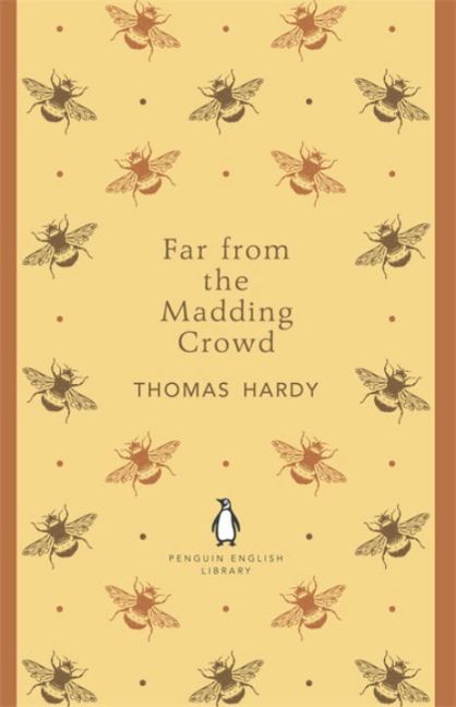 Far from the Madding Crowd (Thomas Hardy)