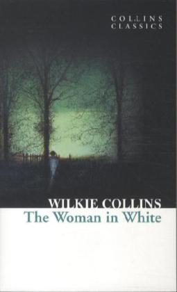 The Woman in White (Wilkie Collins)