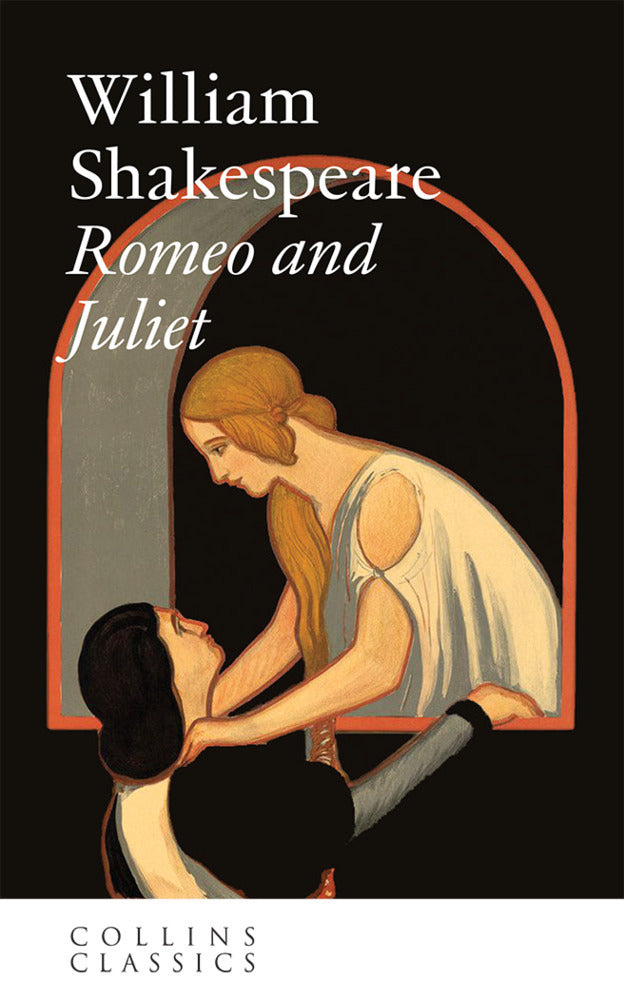 Romeo and Juliet (William Shakespeare)