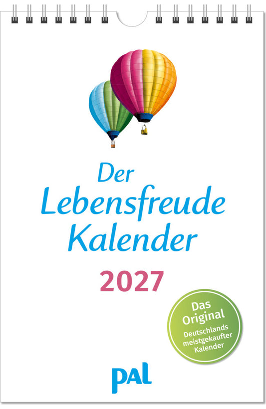 Der Lebensfreude-Kalender 2027 (24 x 16 cm)