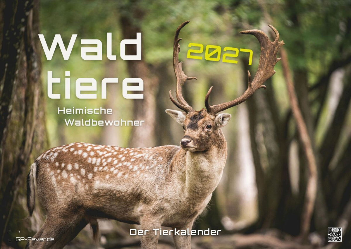 Waldtiere Kalender 2027 - Heimische Waldbewohner (DIN A2, 42 x 59.4 cm)