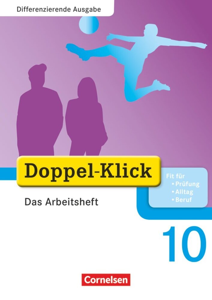 Doppel-Klick - Das Sprach- und Lesebuch - Differenzierende Ausgabe - 10. Schuljahr (Britta Wurst-Falck)