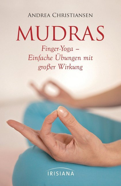 Mudras (Andrea Christiansen)