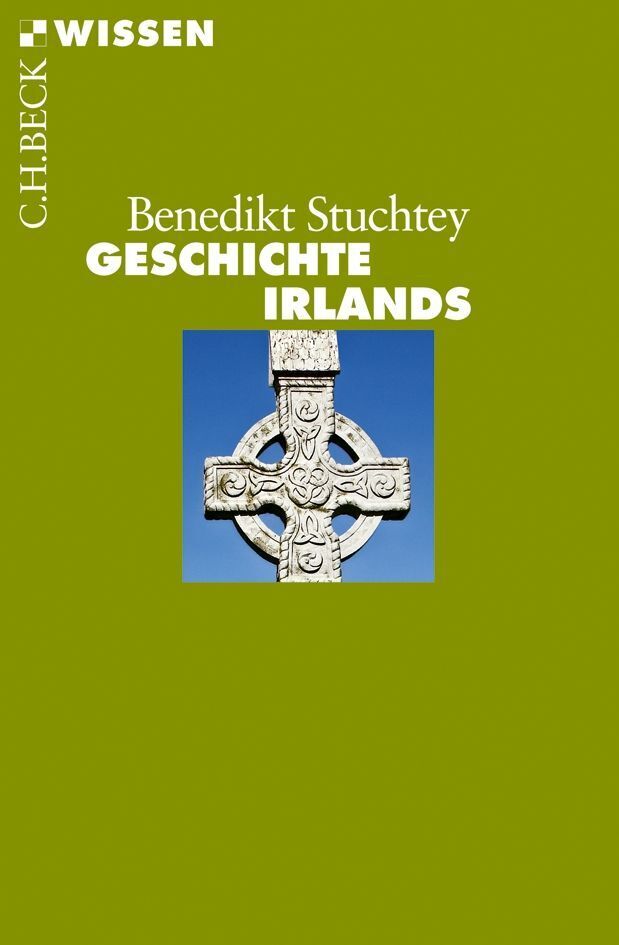 Geschichte Irlands (Benedikt Stuchtey)
