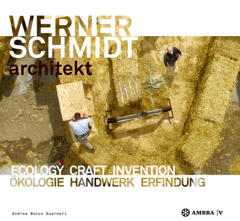WERNER SCHMIDT architekt (Andrea Bocco Guarneri)