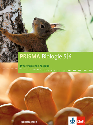 PRISMA Biologie 5/6. Differenzierende Ausgabe Niedersachsen