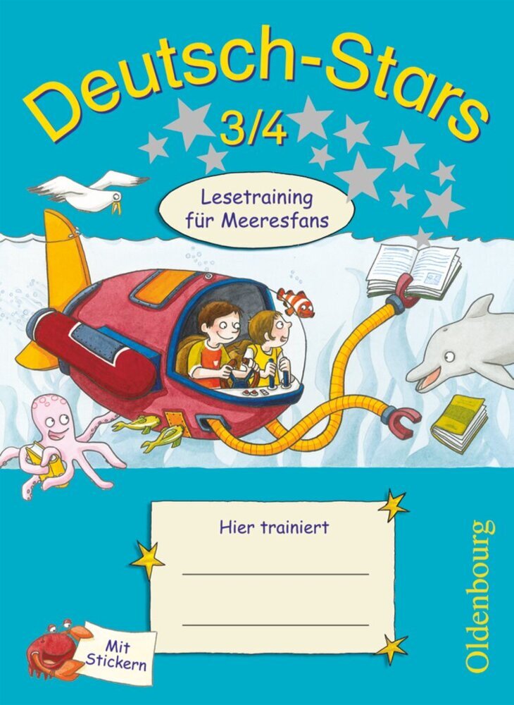 Deutsch-Stars - Allgemeine Ausgabe - 3./4. Schuljahr (Ursula Von Kuester)