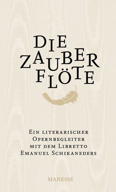 Die Zauberflöte (Emanuel Schikaneder)