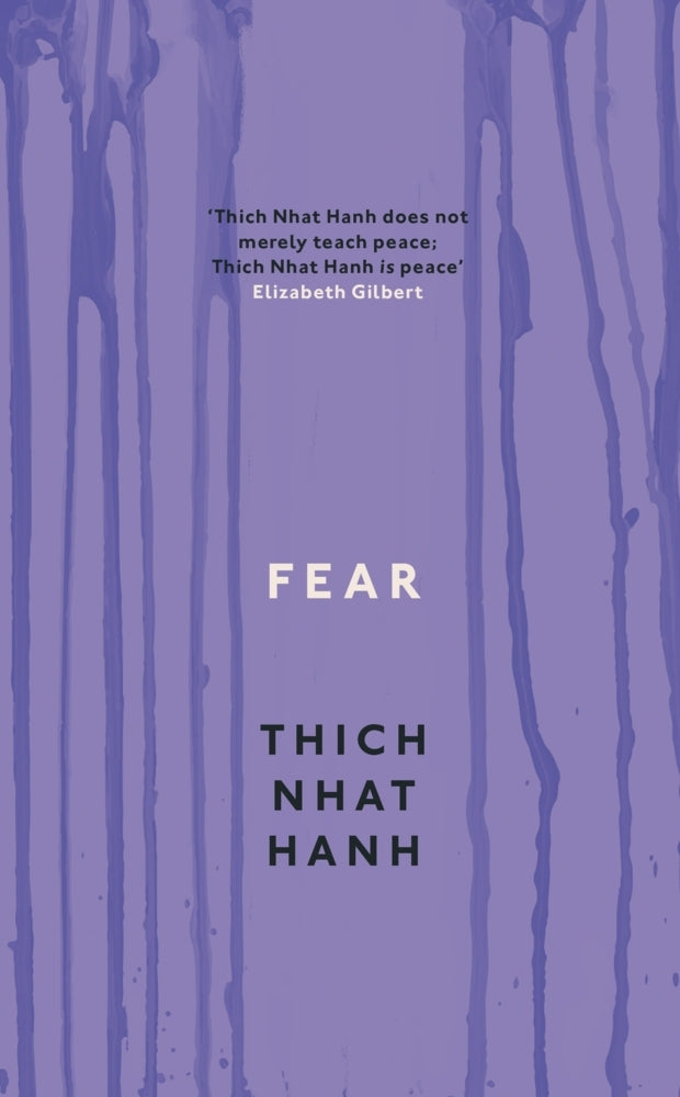 Fear (Thich Nhat Hanh)