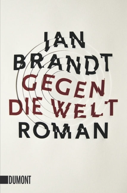Gegen die Welt (Jan Brandt)