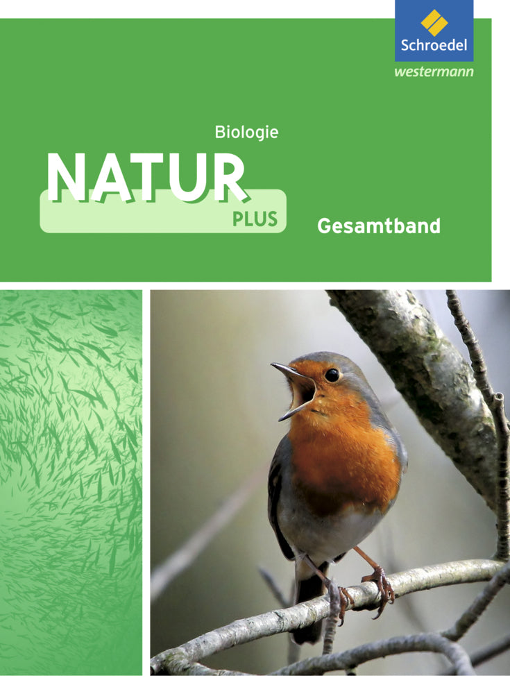 Natur plus - Ausgabe 2011 für Gesamtschulen in Nordrhein-Westfalen (Dieter Cieplik)