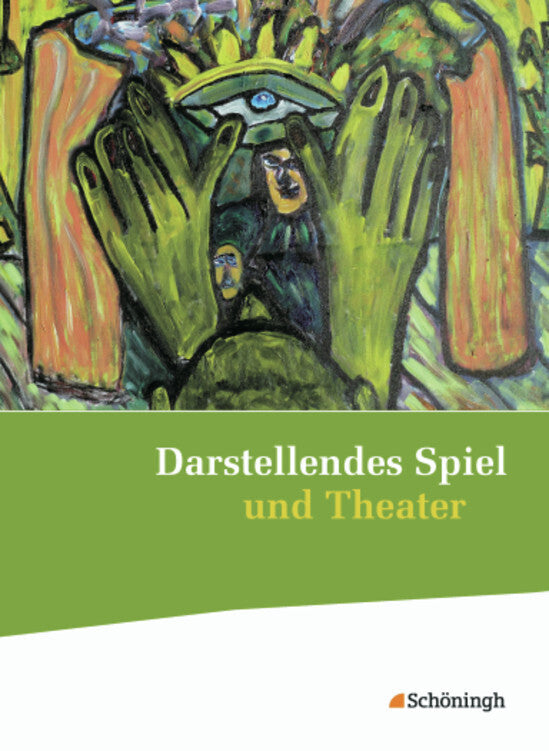 Darstellendes Spiel und Theater - Ausgabe 2012 (Thomas A. Herrig)