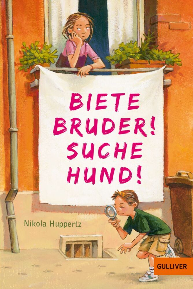 Biete Bruder! Suche Hund! (Nikola Huppertz)