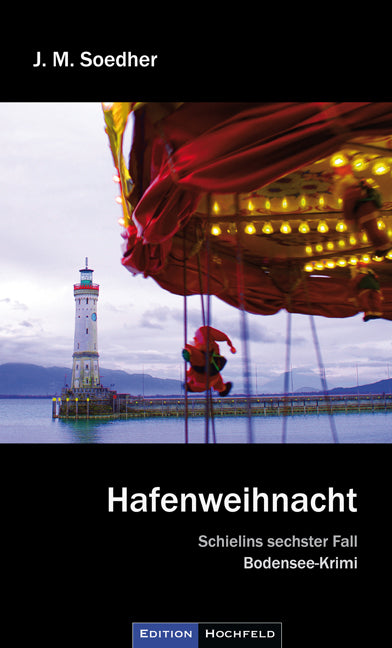 Hafenweihnacht (Jakob Maria Soedher)