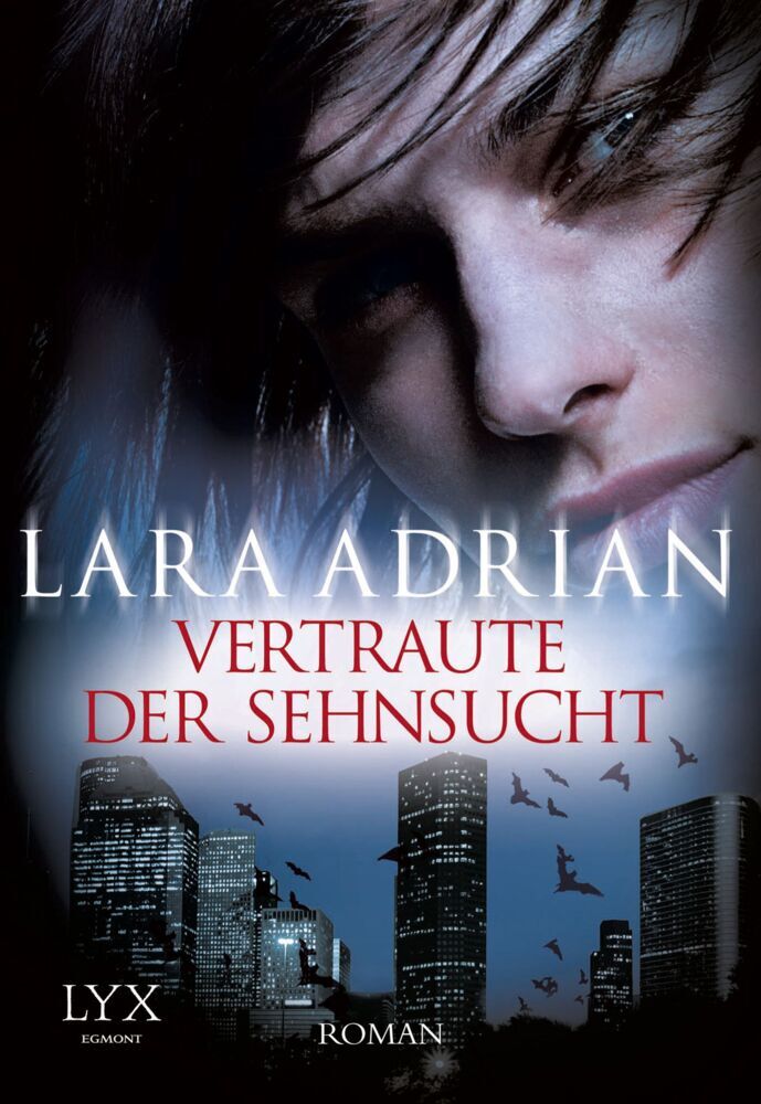Vertraute der Sehnsucht (Lara Adrian)