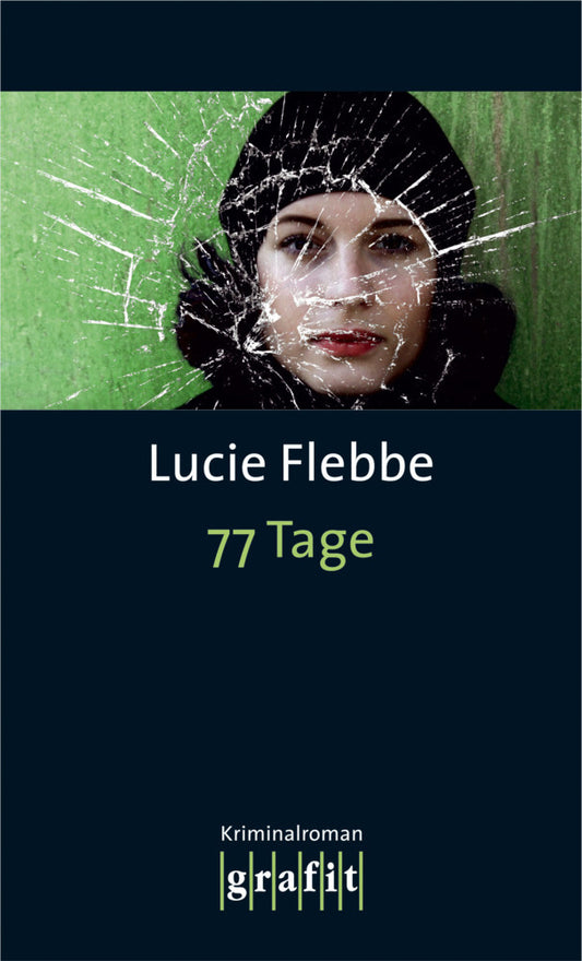 77 Tage (Lucie Flebbe)