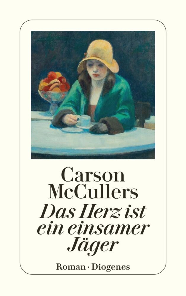 Das Herz ist ein einsamer Jäger (Carson Mccullers)
