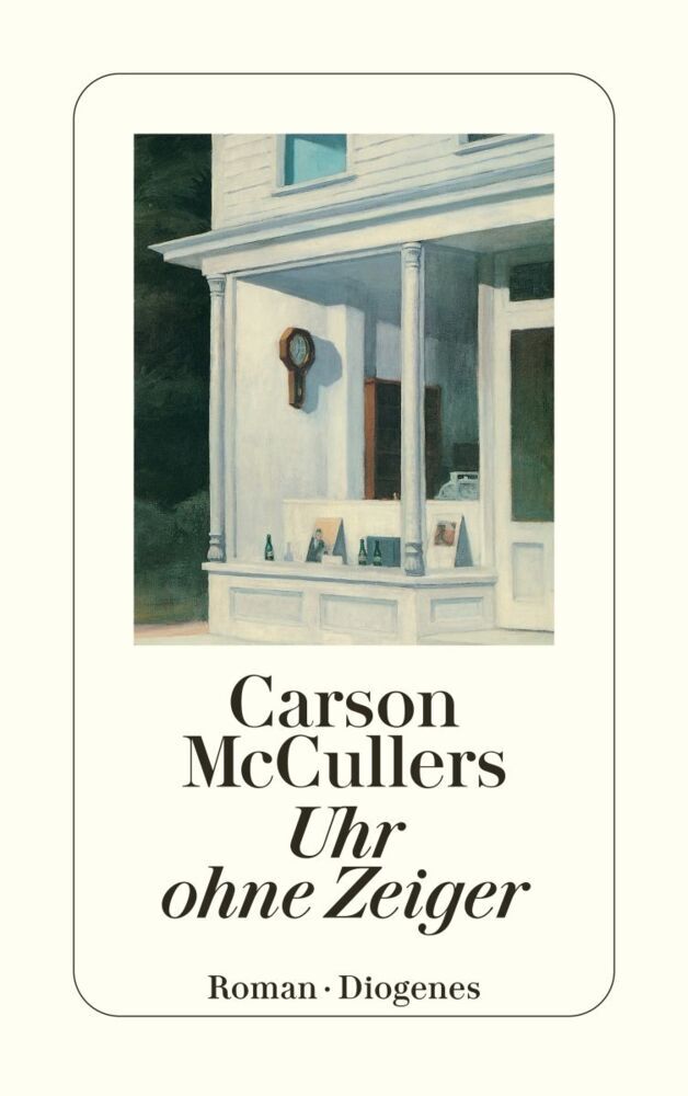 Uhr ohne Zeiger (Carson Mccullers)