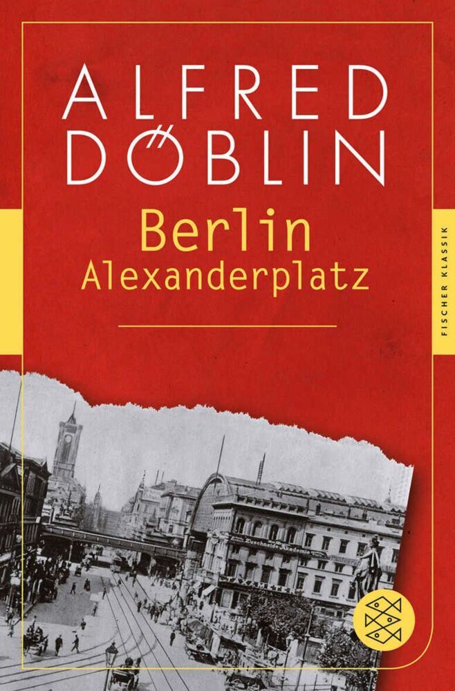 Berlin Alexanderplatz (Alfred Döblin)