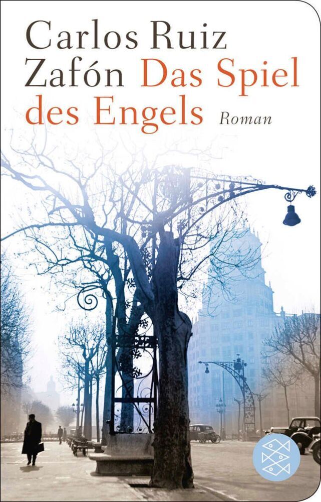 Das Spiel des Engels (Carlos Ruiz Zafón)