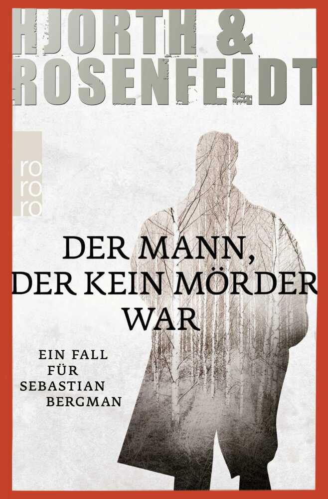 Der Mann, der kein Mörder war (Michael Hjorth)