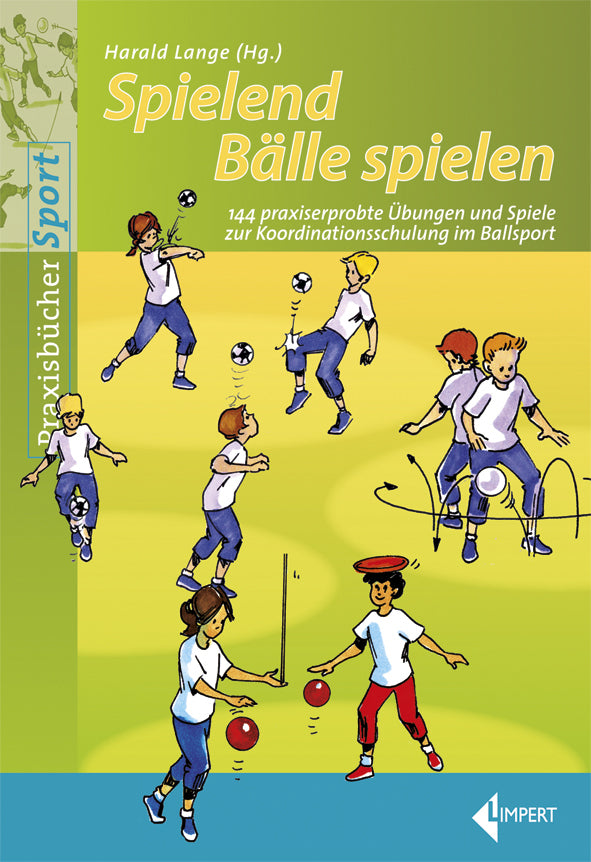 Spielend Bälle spielen (Harald Lange)