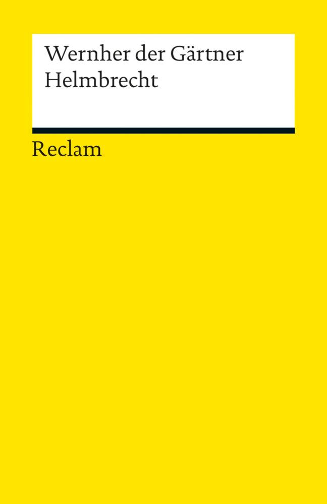 Helmbrecht (Wernher Der Gärtner (Gartenaere))