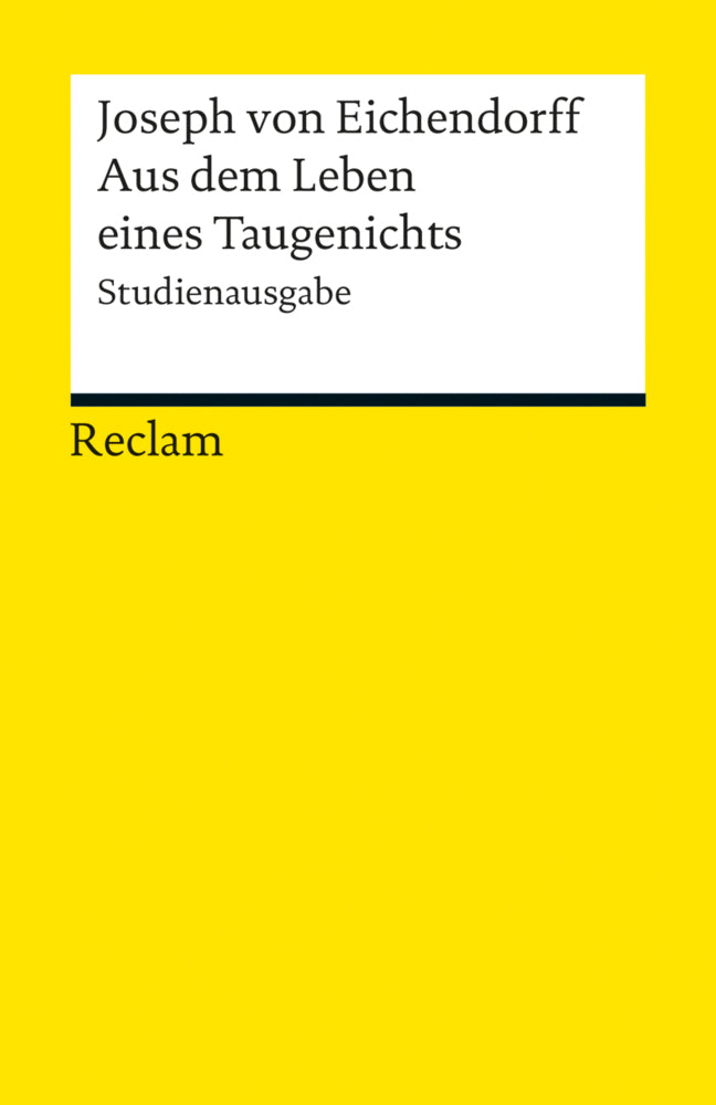 Aus dem Leben eines Taugenichts. Studienausgabe (Joseph Von Eichendorff)