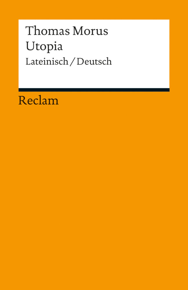 Utopia. Lateinisch/Deutsch (Thomas Morus)